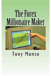 Forex Millionaire Maker
