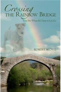 Crossing the Rainbow Bridge