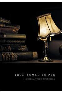 From Sword to Pen