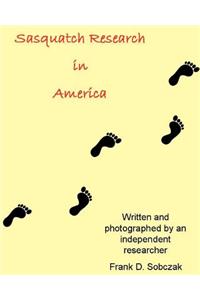 Sasquatch Research in America