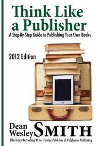 Think Like A Publisher