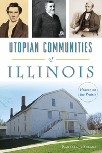 Utopian Communities of Illinois