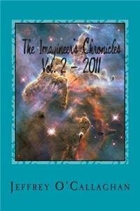 The Imagineer's Chronicles Vol 2 - 2011: A Journey Through Four Spatial Dimensions