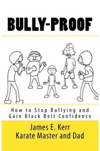 Bully-proof