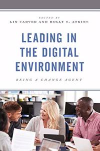 Leading in the Digital Environment