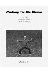 Wudang Tai Chi Chuan