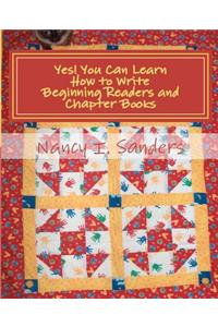 Yes! You Can Learn How to Write Beginning Readers and Chapter Books