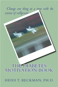 Diabetes Motivation Book