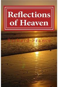 Reflections of Heaven