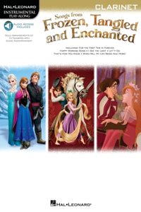Songs from Frozen, Tangled and Enchanted: Clarinet