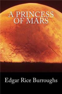 Princess of Mars (Summit Classic Collector Editions)
