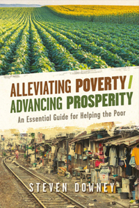 Alleviating Poverty/Advancing Prosperity