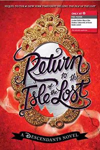 Return to the Isle of the Lost (Target Customer Specific)