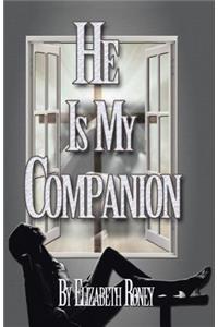 He is My Companion