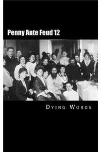Penny Ante Feud 12