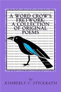 A Word Crow's Fretwork