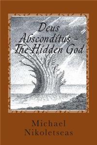 Deus Absconditus - The Hidden God