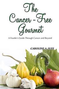 Cancer-Free Gourmet