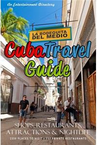 Cuba Travel Guide 2014