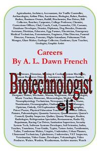 Careers: Biotechnologist