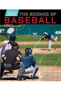The Science of Baseball