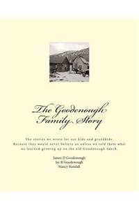 Goodenough Family Story