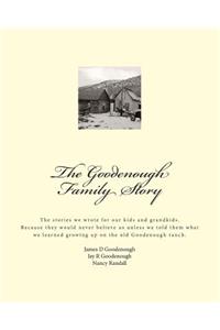 Goodenough Family Story