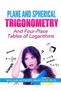 Plane and Spherical Trigonometry