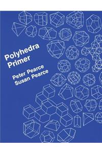 Polyhedra Primer