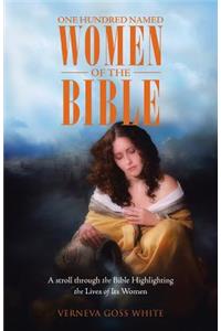 One Hundred Named Women of the Bible