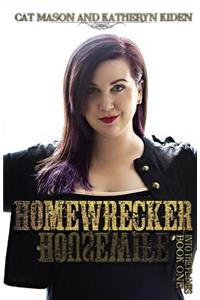 Homewrecker