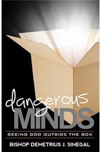 Dangerous Minds...