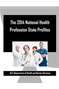 The 2014 National Health Profession State Profiles