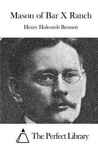 Mason of Bar X Ranch