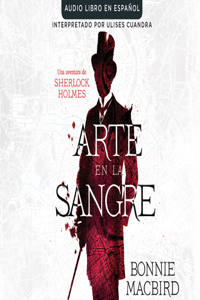 Arte En La Sangre (Art in the Blood)