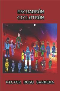 Escuadrón Ciclotrón