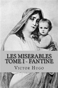 Les Miserables - Tome I Fantine
