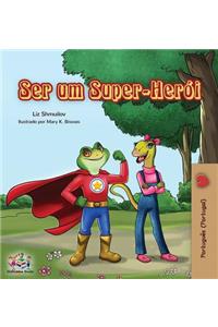 Ser um Super-Herói