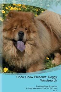 Chow Chow Presents
