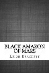 Black Amazon of Mars
