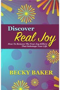Discover Real Joy