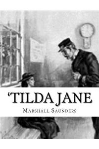 'Tilda Jane