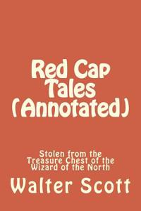 Red Cap Tales (Annotated)