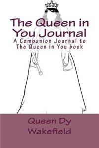 The Queen in You Journal