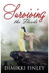 Surviving the Floods