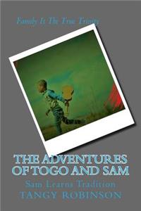 ADVENTURES of TOGO and SAM