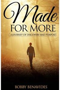 Made for More
