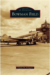 Bowman Field