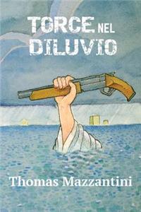 Torce nel Diluvio