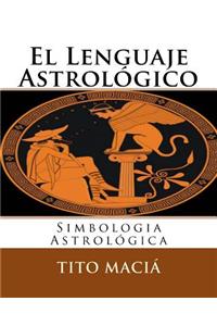 El Lenguaje Astrologico